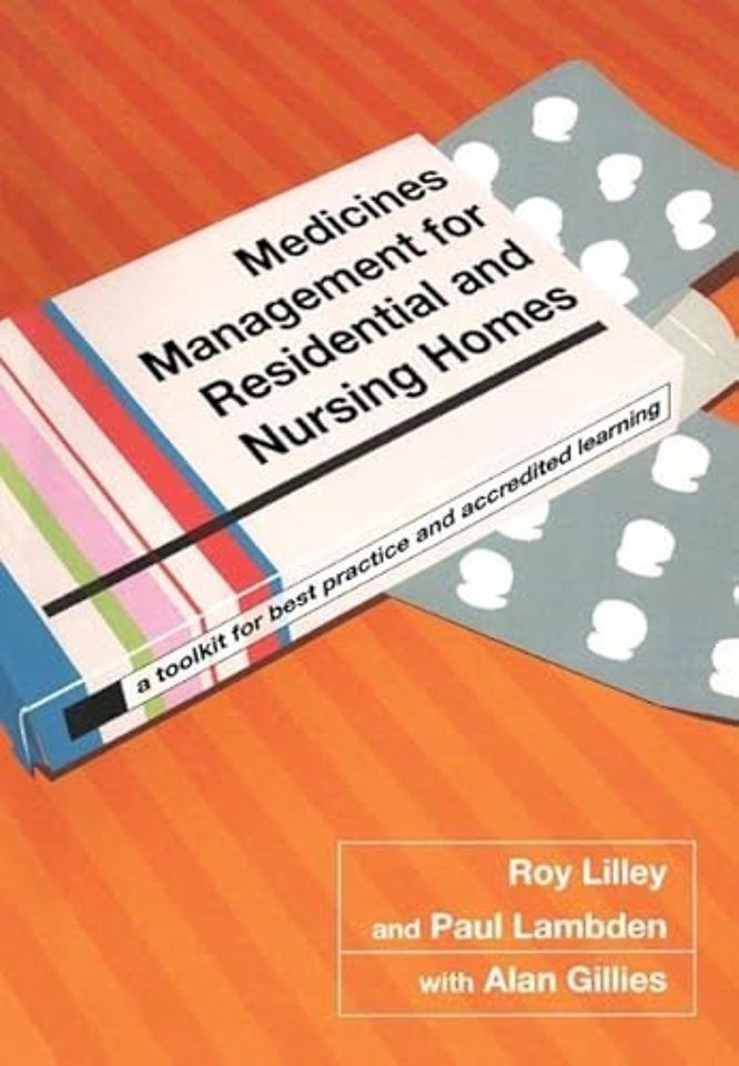 Medicines Management for Residential and Nursing Homes