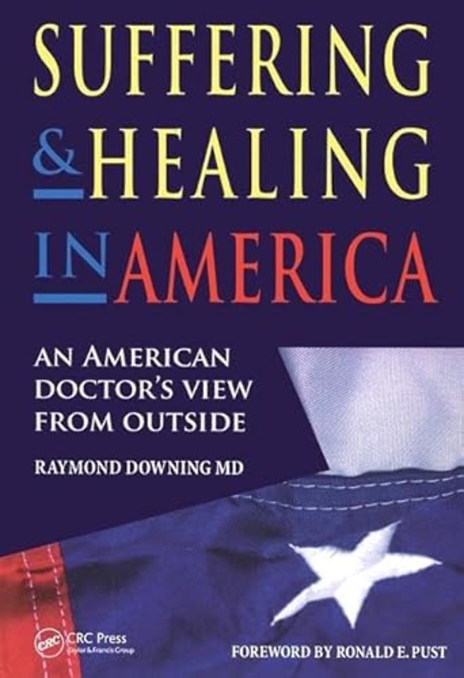 Suffering and Healing in America