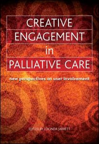 Creative Engagement in Palliative Care