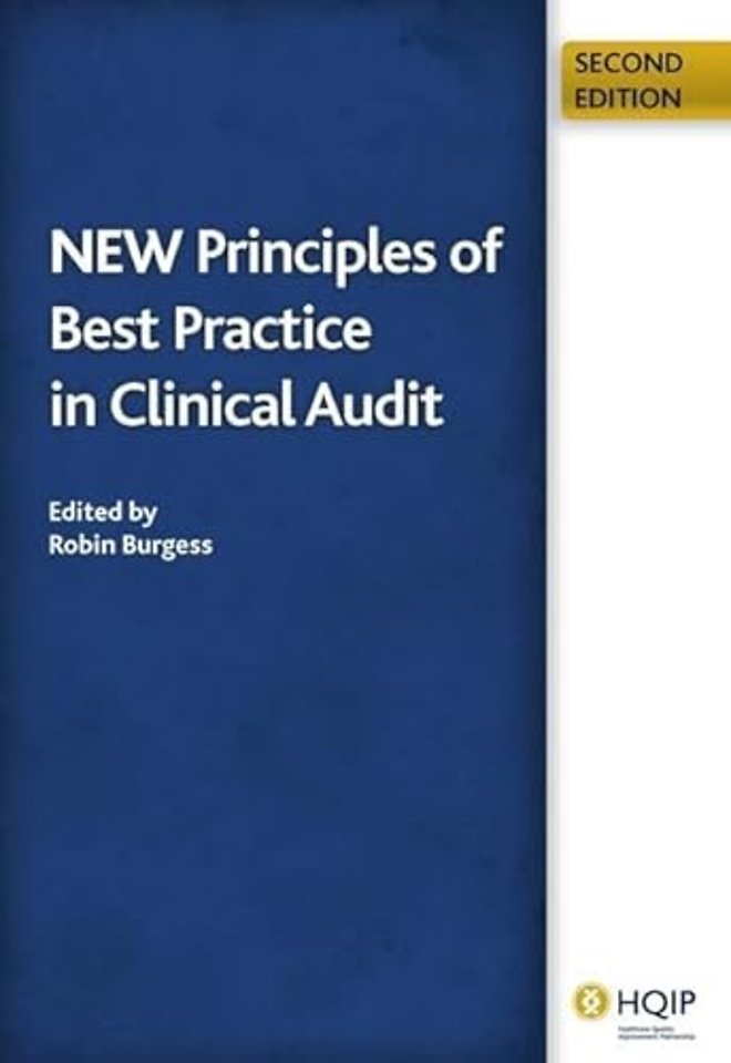 New Principles of Best Practice in Clinical Audit