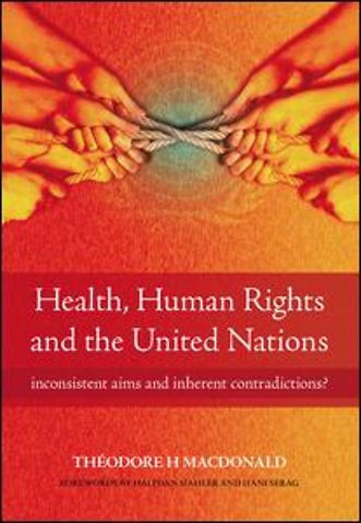 Health, Human Rights and the United Nations