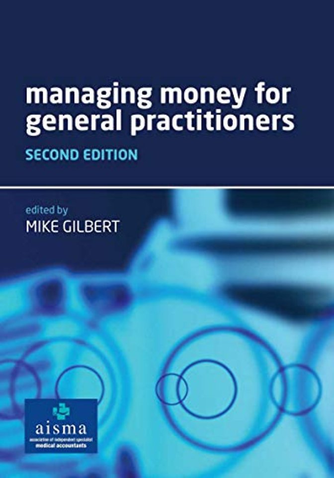 Managing Money for General Practitioners, Second Edition