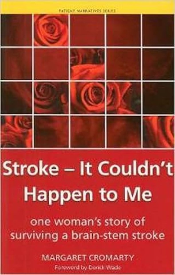 Stroke - it Couldn't Happen to Me