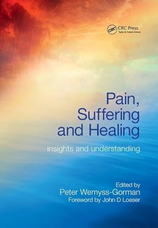 Pain, Suffering and Healing