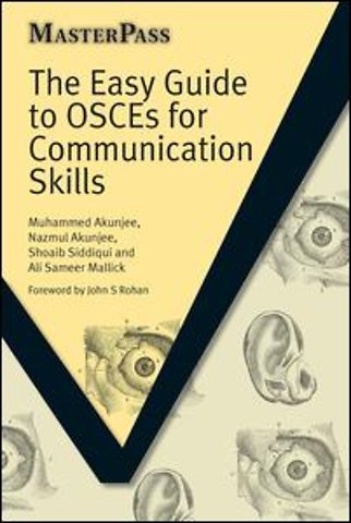 Easy Guide to OSCEs for Communication Skills