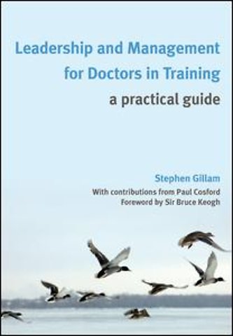 Leadership and Management for Doctors in Training