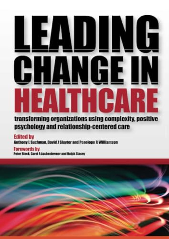 Leading Change in Healthcare