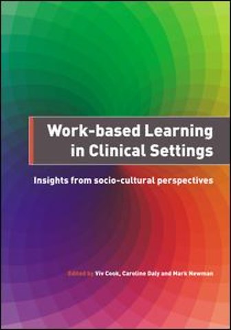 Work-Based Learning in Clinical Settings