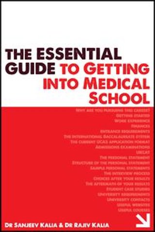 Essential Guide to Getting into Medical School