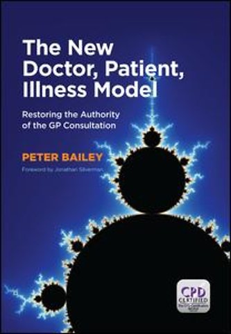 New Doctor, Patient, Illness Model