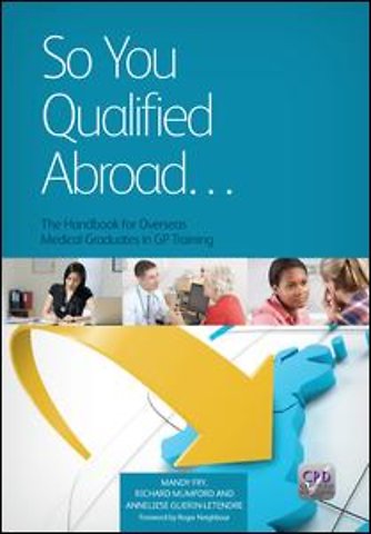 So You Qualified Abroad