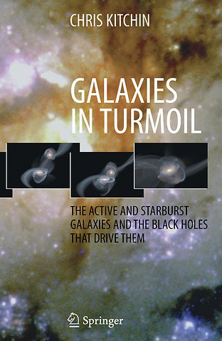 Galaxies in Turmoil