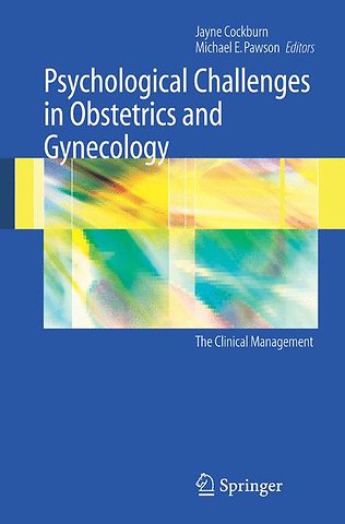 Psychological Challenges in Obstetrics and Gynecology