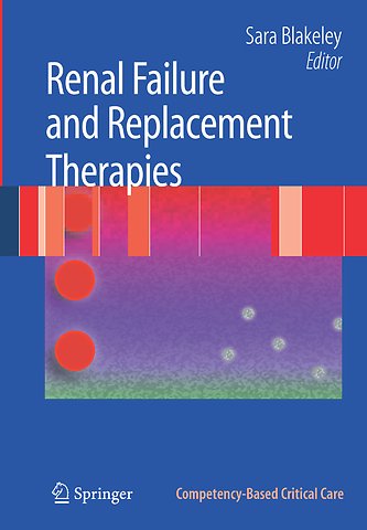 Renal Failure and Replacement Therapies