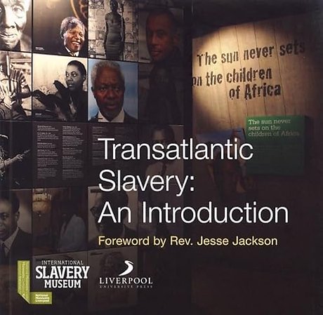 Transatlantic Slavery – An Introduction