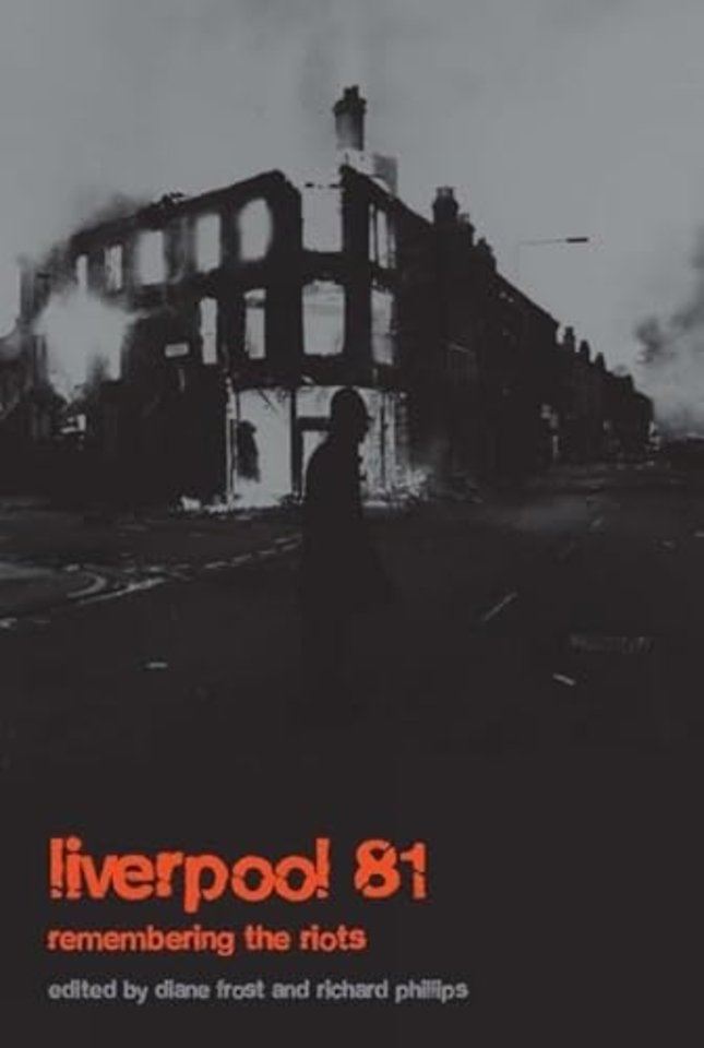 Liverpool `81 – Remembering the Riots