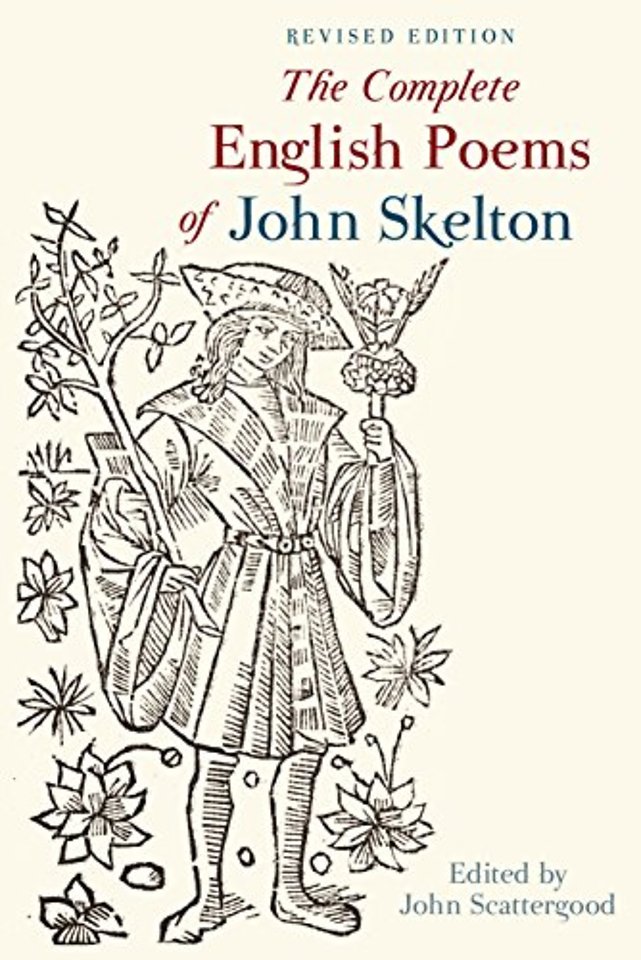 The Complete English Poems of John Skelton – Revised Edition