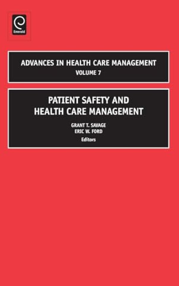 Patient Safety and Health Care Management