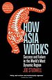 How Asia Works How Asia Works