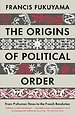 The Origins of Political Order The Origins of Political Order
