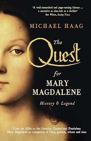 The Quest For Mary Magdalene