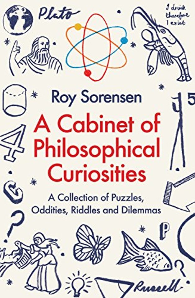 A Cabinet of Philosophical Curiosities