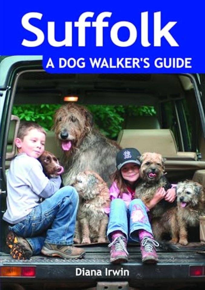 Suffolk a Dog Walker's Guide