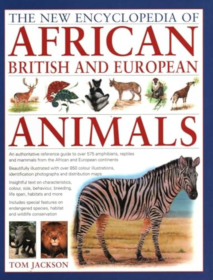 African, British & European Animals, The New Encyclopedia of