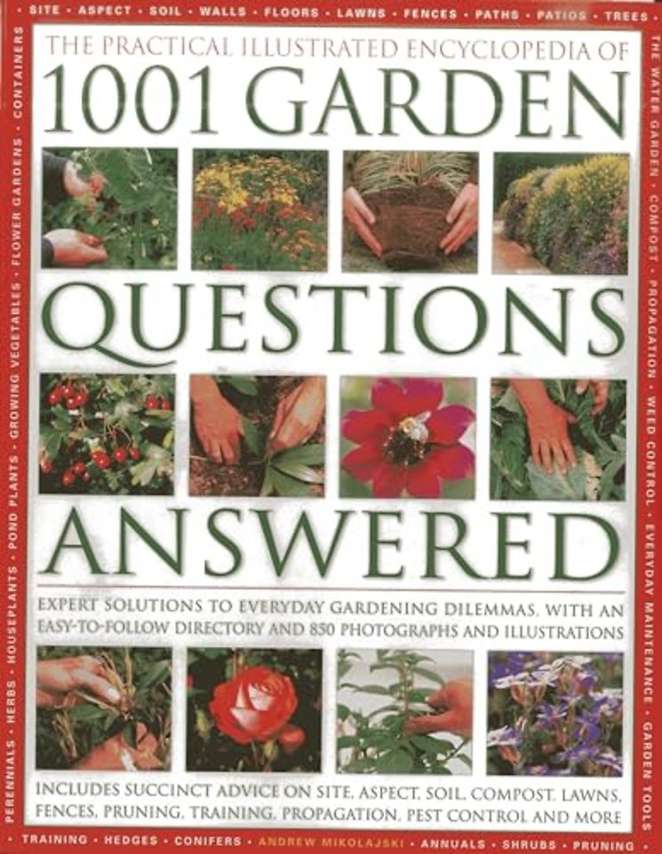 Practical Illustrated Encyclopedia of 1001 Garden Questions Answered