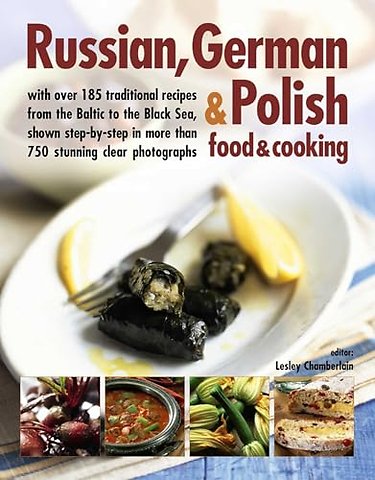 Russian, German & Polish Food & Cooking