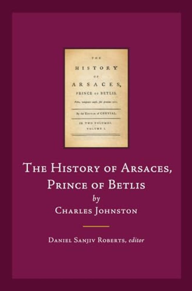 The History of Arsaces, Prince of Betlis