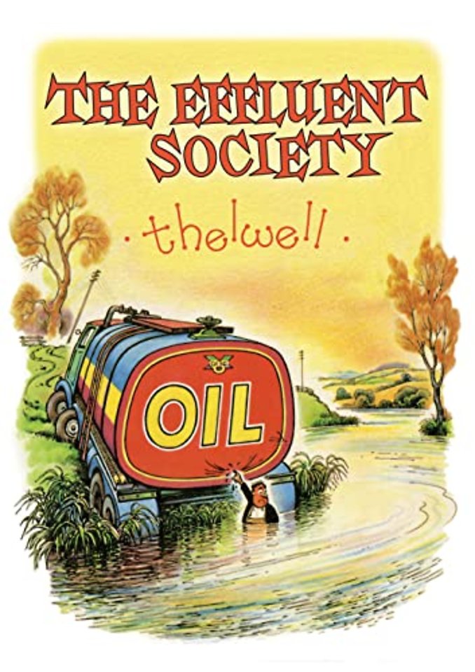 The Effluent Society