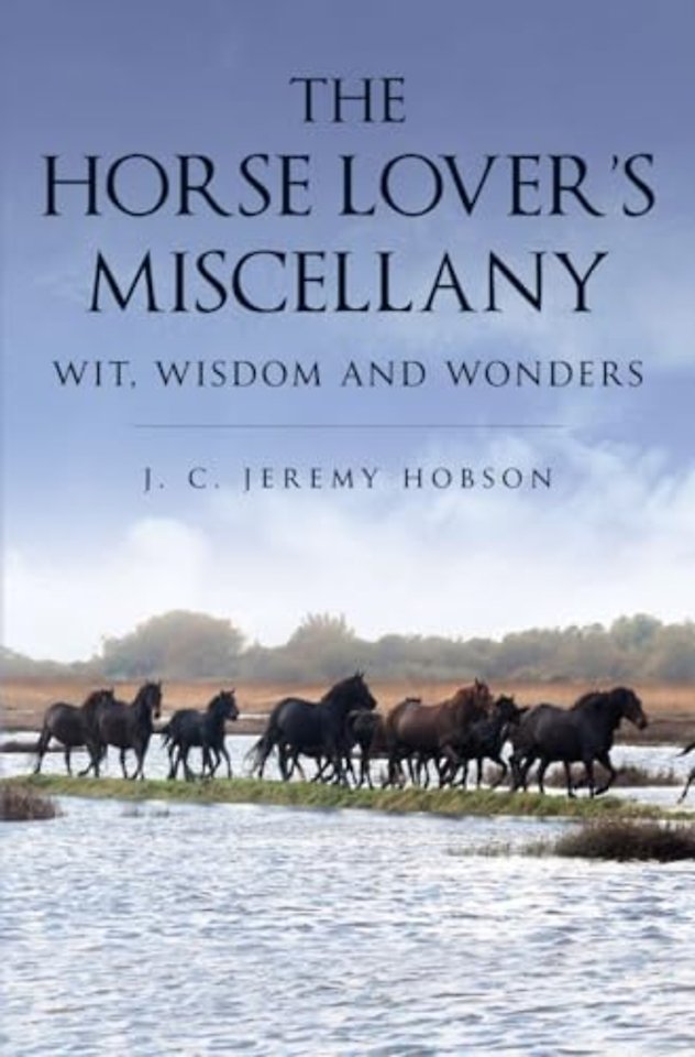 The Horse Lover's Miscellany