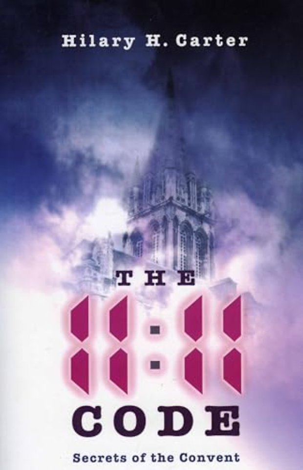 11:11 Code, The - Secrets of the Convent