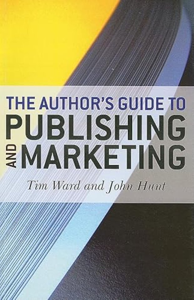 Author`s Guide to Publishing and Marketing, The