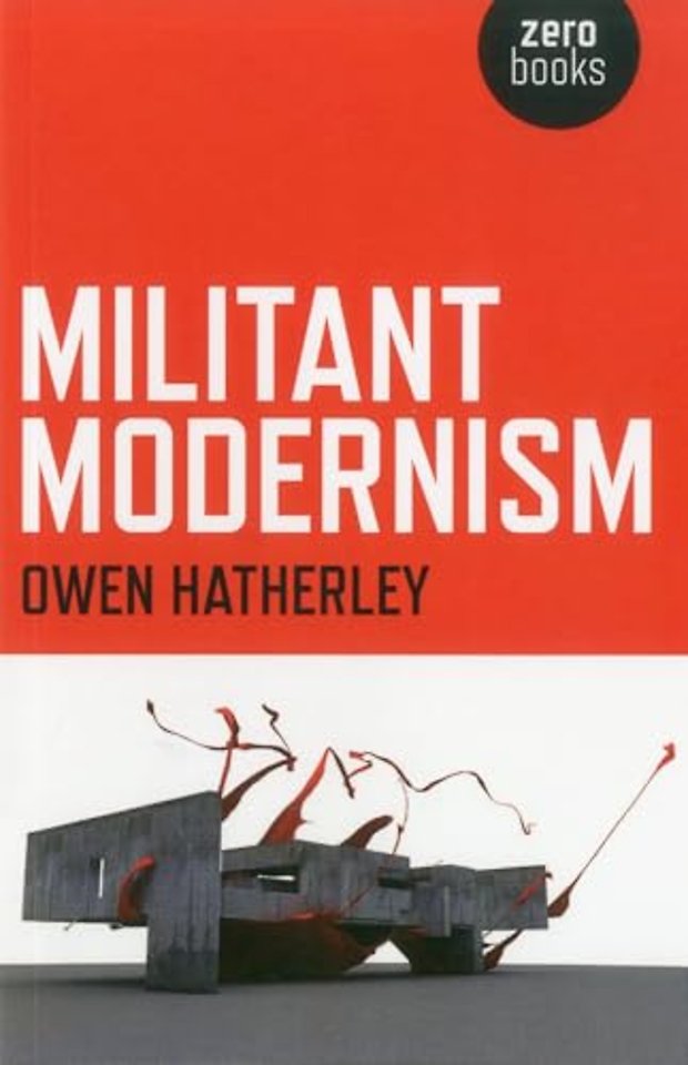 Militant Modernism