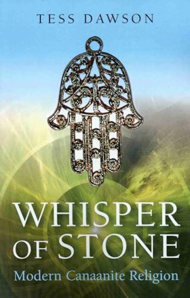 Whisper of Stone – Natib Qadish: Modern Canaanite Religion