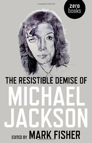 Resistible Demise of Michael Jackson, The