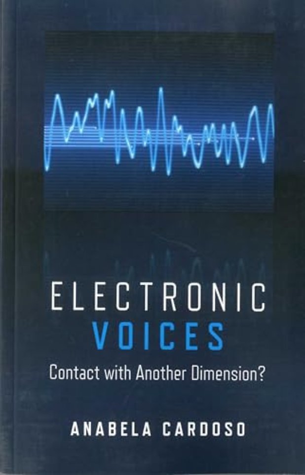 Electronic Voices: Contact with Another Dimension?