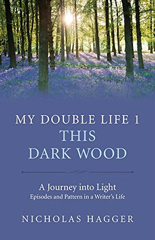 My Double Life : This Dark Wood Part 1