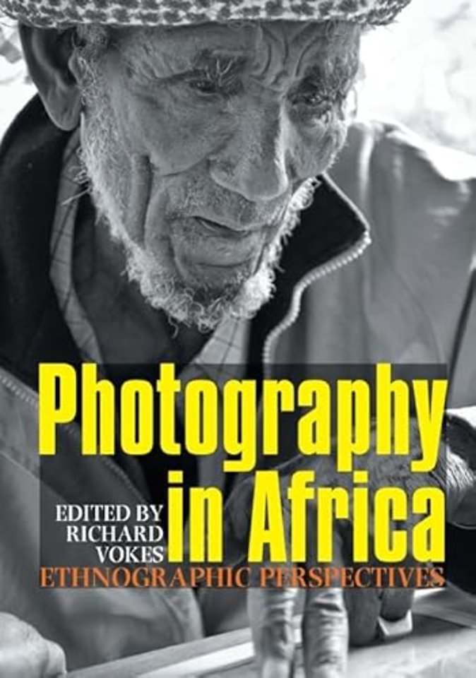 Photography in Africa – Ethnographic Perspectives