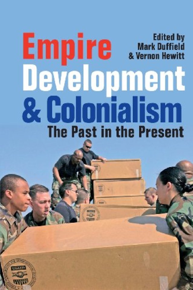 Empire, Development and Colonialism – The Past in the Present