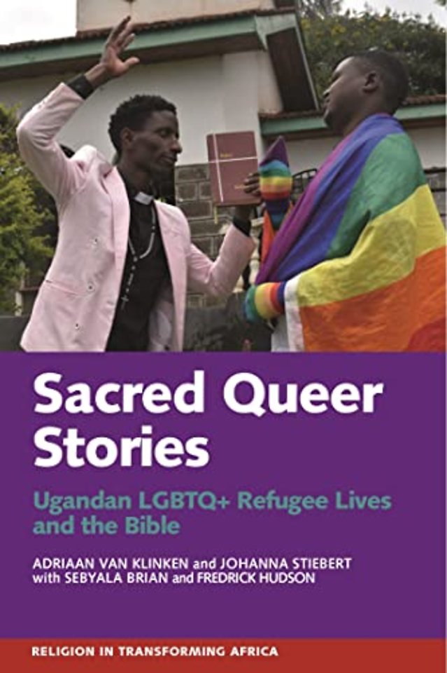 Sacred Queer Stories – Ugandan LGBTQ+ Refugee Lives & the Bible