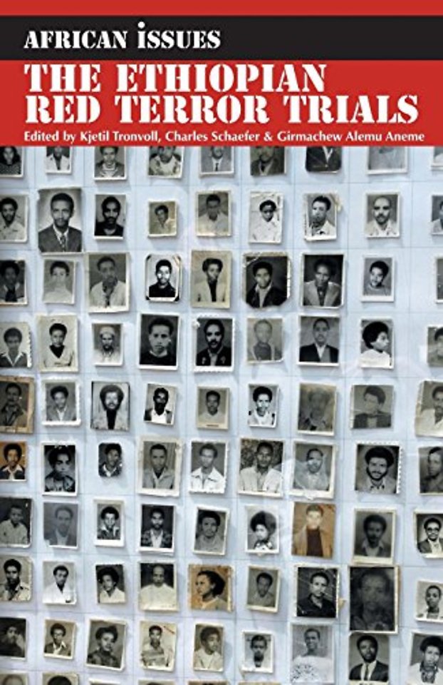 Ethiopian Red Terror Trials – Transitional Justice Challenged