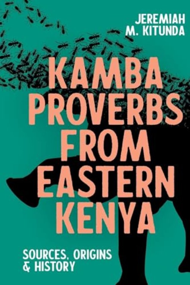 Kamba Proverbs from Eastern Kenya