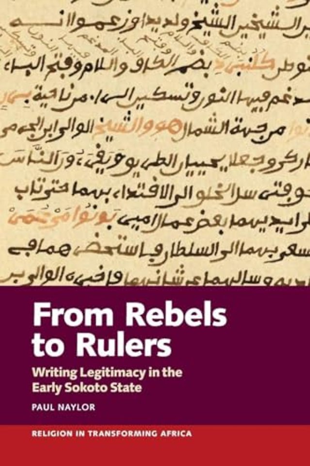 From Rebels to Rulers