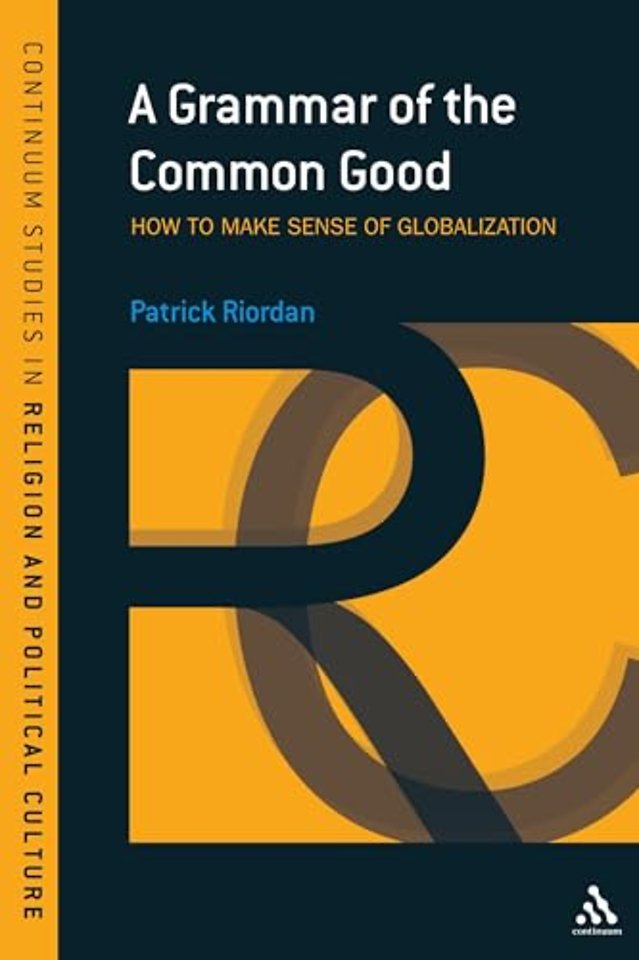 A Grammar of the Common Good