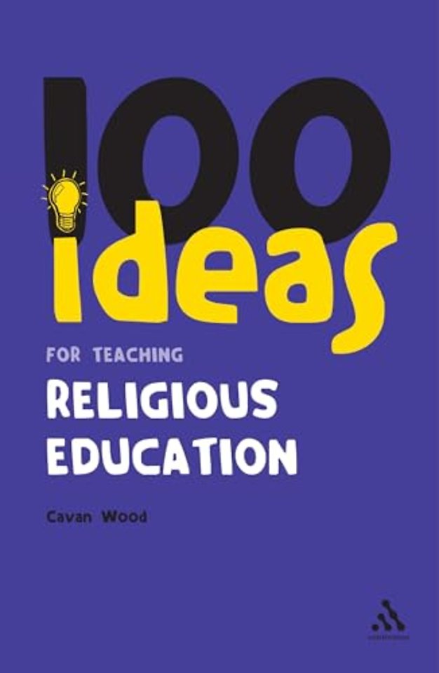 100 Ideas for Teaching Religious Education