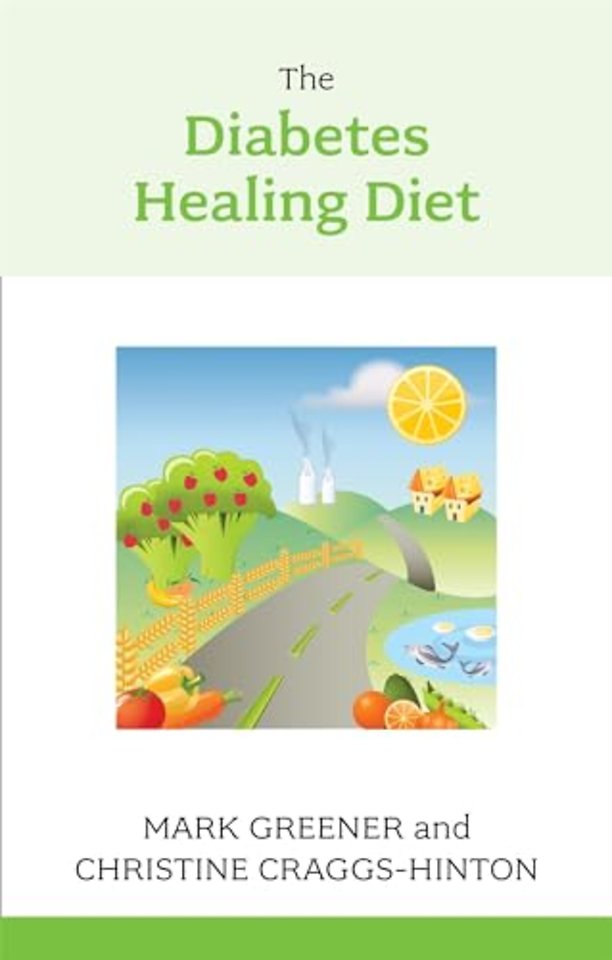 The Diabetes Healing Diet