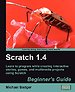 Scratch 1.4; Beginner's Guide